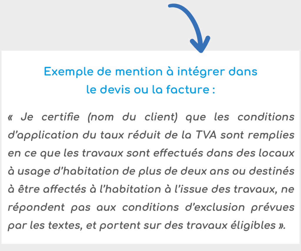 Suppression de l'attestation de TVA : 
Exemple de mention à intégrer dans le devis ou la facture